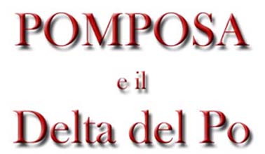 Pomposa e il Delta del Po